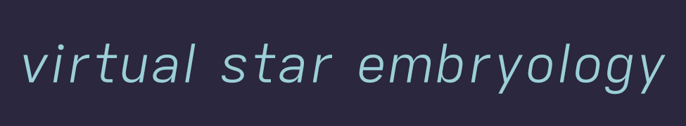 virtual star embryology simple